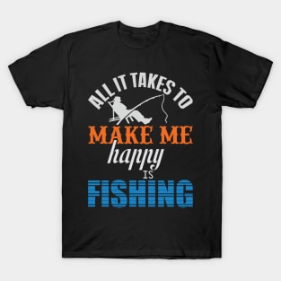 Fishing Makes Me Happy T-Shirt